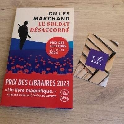 Le soldat désaccordé - Gilles MARCHAND  